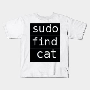 Sudo find cat Kids T-Shirt